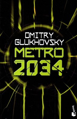 Imagen de Metro 2034 / Dmitry Glukhovsky
