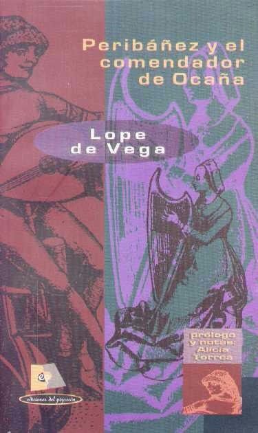 Imagen de Peribáñez Y El Comendador De Ocaña / Lope De Vega / Pizarrón