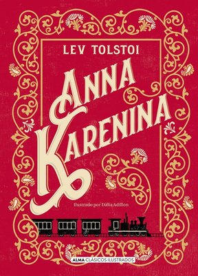 Imagen de Anna Karenina De Lev Tolstoi / Alma Clásicos Ilustrados