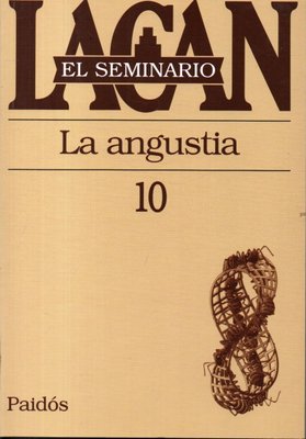 Imagen de El Seminario Lacan 10 - La Angustia