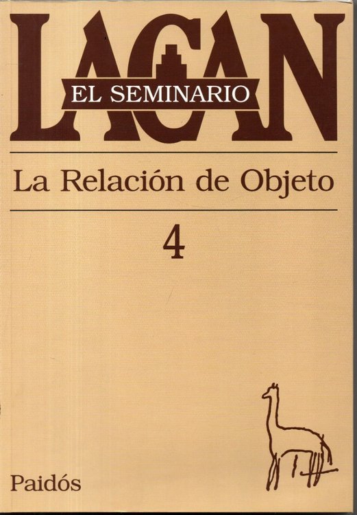 Imagen de El Seminario Lacan 04 La Relación Del Objeto