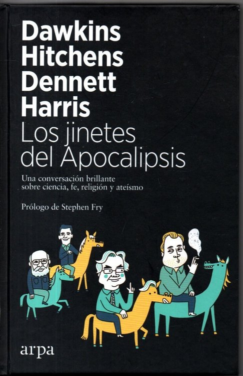 Imagen de Los Jinetes Del Apocalipsis / Christopher Hitchens, Daniel Dennett y Richard Dawkins