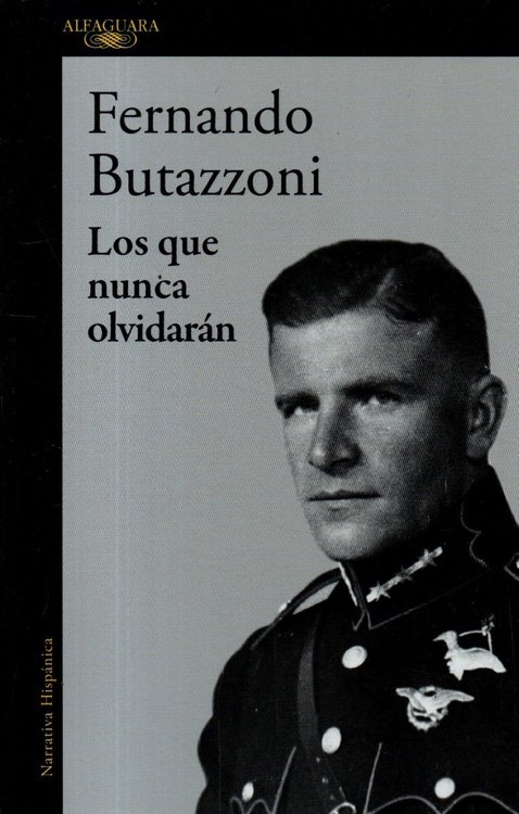 Imagen de Los Que Nunca Olvidarán / Fernando Butazzoni