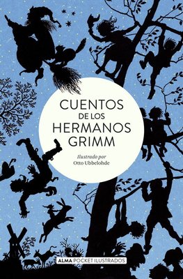 Imagen de Cuentos De Los Hermanos Grimm / Alma Ilustrados