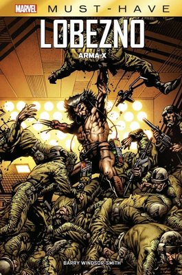 Imagen de Marvel Must-Have. Lobezno: Arma X
