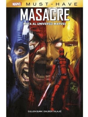 Imagen de Marvel Must-have. Masacre Mata Al Universo Marvel