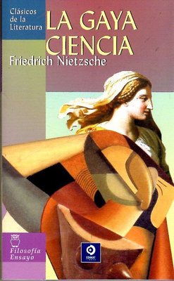 Imagen de La Gaya Ciencia / Friedrich Nietzsche