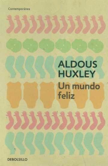 Imagen de Un Mundo Feliz / Aldous Huxley