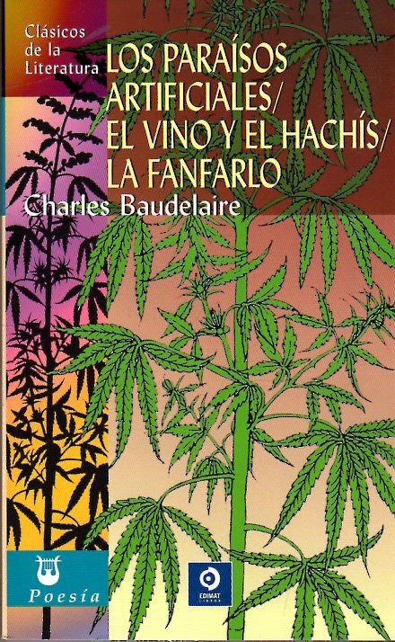 Imagen de Los paraísos artificiales / El vino y el hachís / La fanfarlo - Charles Baudelaire