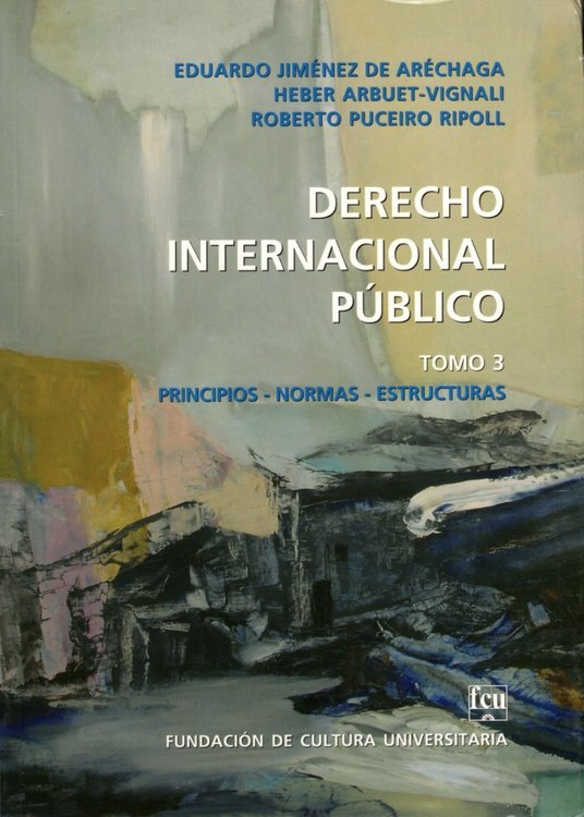 Imagen de Derecho Internacional Público Tomo 3 / Aréchaga