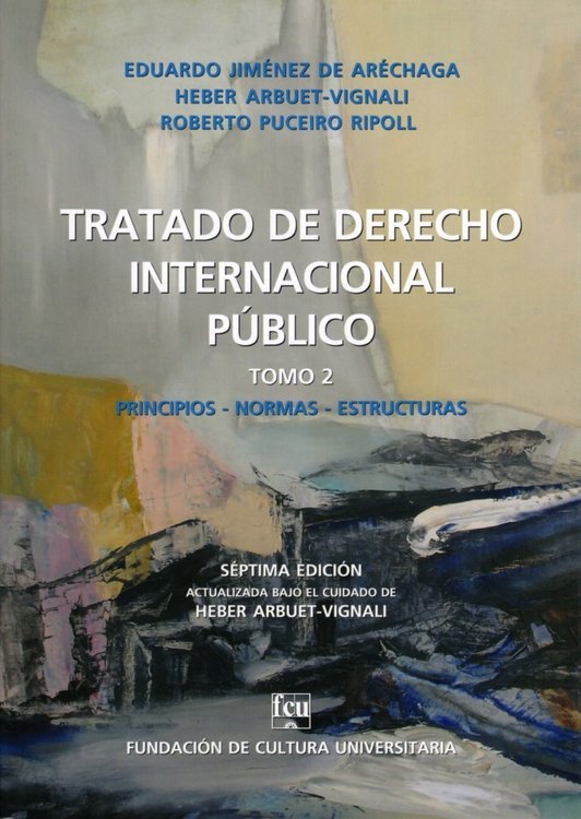 Imagen de TRATADO DE DERECHO INTERNACIONAL PÚBLICO TOMO 2 / ARÉCHAGA