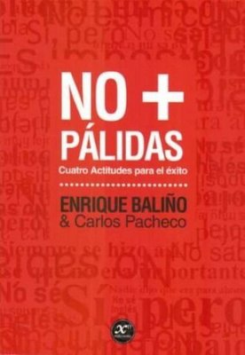 Imagen de No + Palidas / Enrique Baliño, Carlos Pacheco