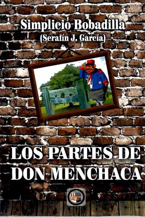 Imagen de Los Partes De Don Menchaca / Simplicio Bobadilla