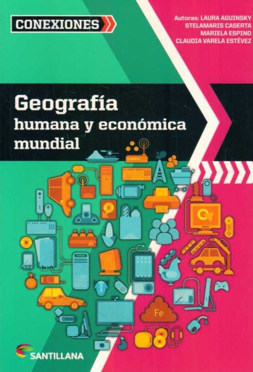 Imagen de Libro: Geografía Humana Y Económica Mundial / Santillana