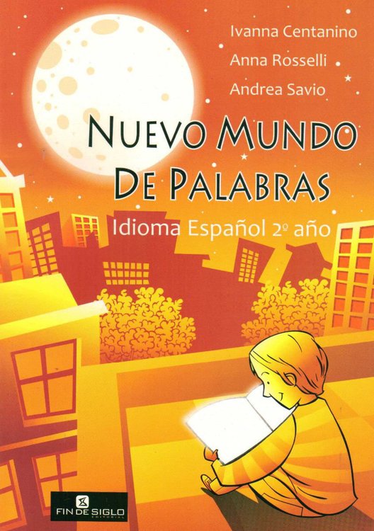 Imagen de Nuevo Mundo De Palabras Idioma Español 2º Año / Fin De Siglo