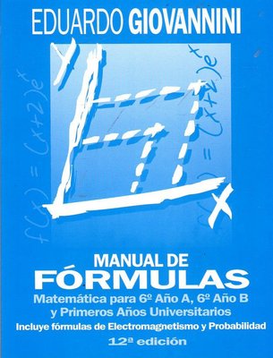 Imagen de MANUAL DE FÓRMULAS MATEMÁTICA PARA 6° AÑO / EDUARDO GIOVANNINI