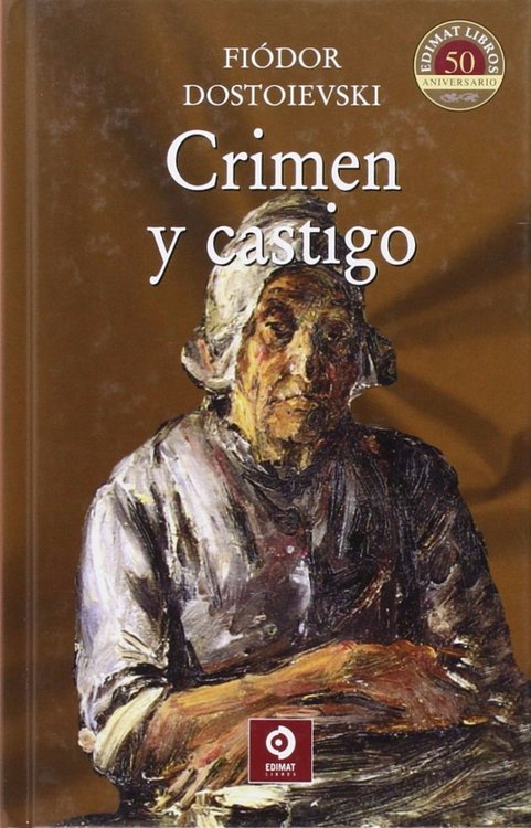 Imagen de Crimen Y Castigo / Fiódor Dostoievski ( Tapa Dura )