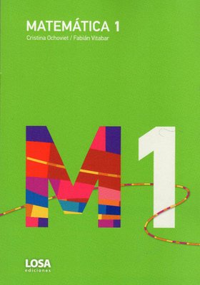 Imagen de Matemática 1 / Ochoviet - Vitabar / Ediciones Losa