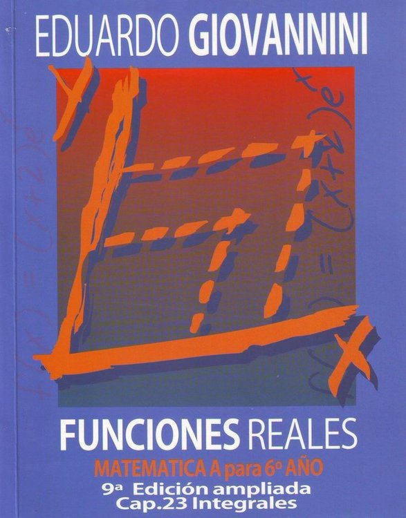 Imagen de Funciones Reales Matemática A Para 6º Año / E. Giovannini