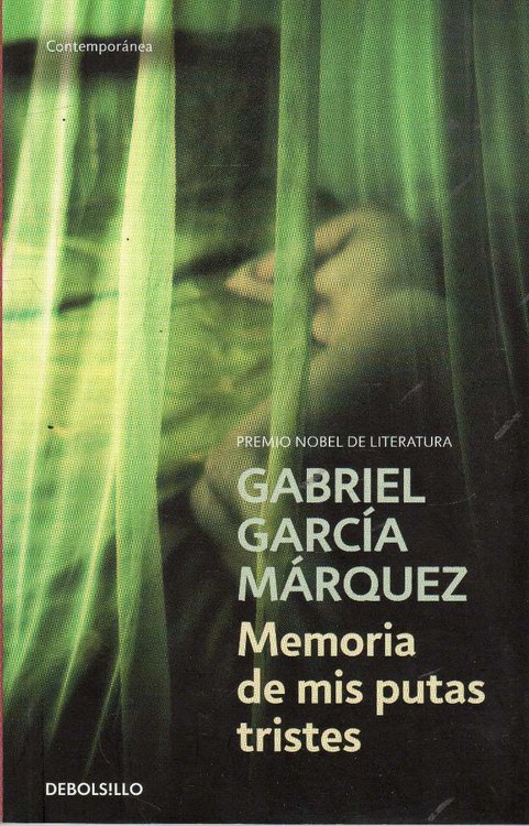 Imagen de Memoria De Mis Putas Tristes / Gabriel García Márquez