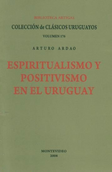 Imagen de Espiritualismo Y Positivismo En El Uruguay / Arturo Ardao