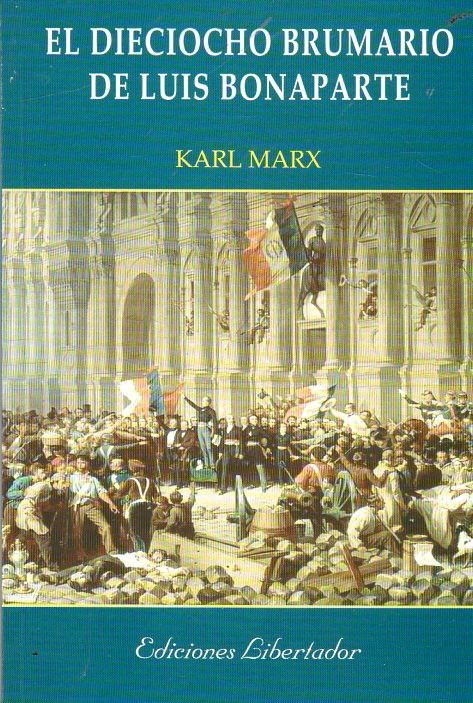Imagen de El Dieciocho Brumario De Luis Bonaparte / Karl Marx