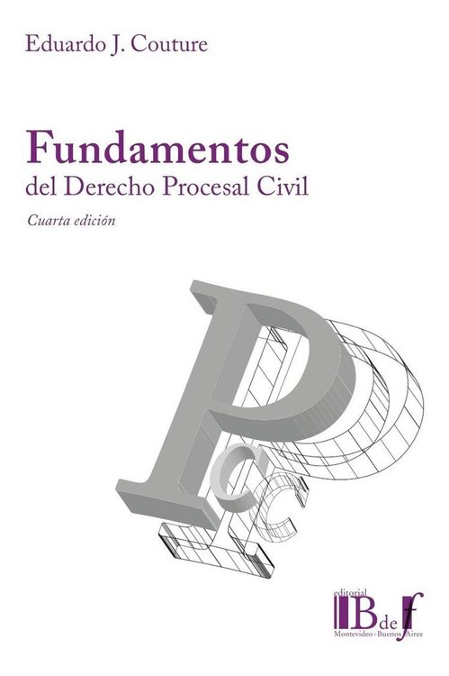 Imagen de Fundamentos Del Derecho Procesal Civil / Eduardo J. Couture