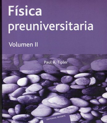 Imagen de Física Preuniversitaria Volumen 2 - Tipler