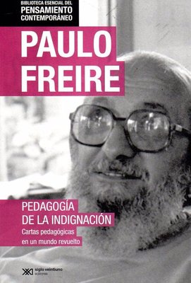 Imagen de Pedagogía De La Indignación / Paulo Freire