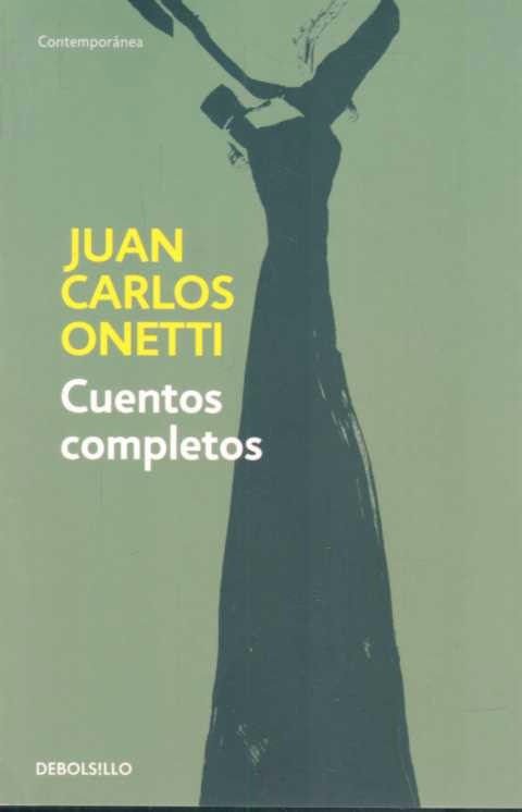 Imagen de Cuentos Completos / Juan Carlos Onetti