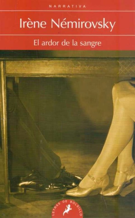Imagen de El Ardor De La Sangre / Iréne Némirovsky