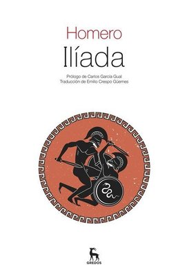 Imagen de Ilíada - Homero / Editorial Gredos