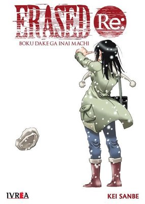 Imagen de Erased: Re / Kei Sanbe / Ivrea