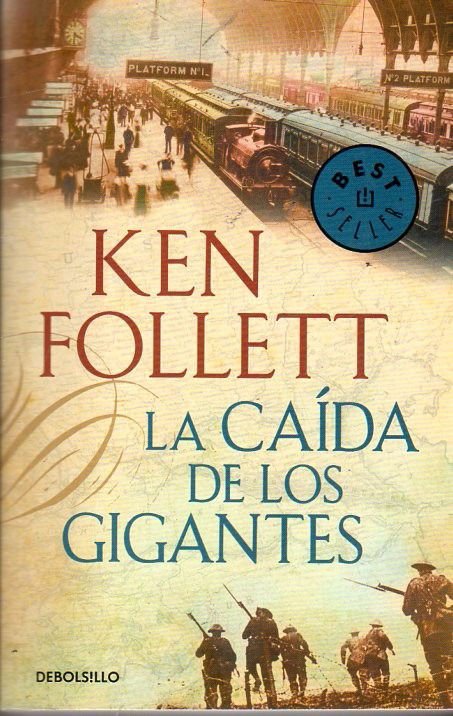 Imagen de La Caída De Los Gigantes (The Century 1) / Ken Follett