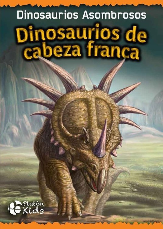 Imagen de Dinosaurios de Cabeza Franca / Tapa Dura