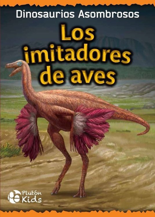Imagen de Los Imitadores De Aves - Dinosaurios / Tapa Dura