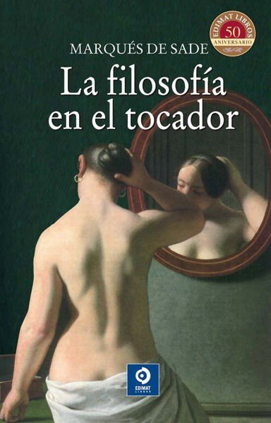 Imagen de La Filosofía En El Tocador - Marqués De Sade - TAPA DURA