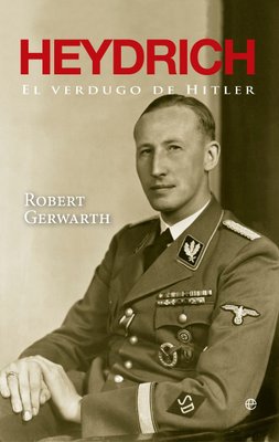 Imagen de Heydrich El Verdugo De Hitler / Robert Gerwarth