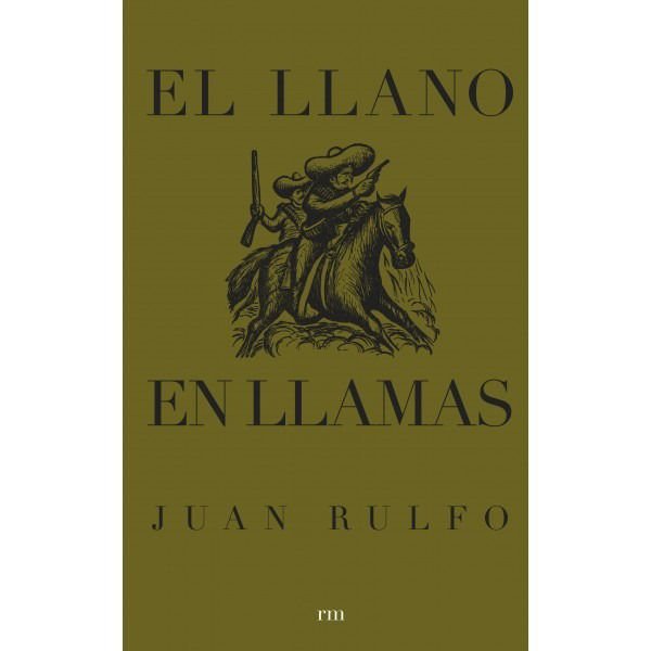 Imagen de El Llano En Llamas - Juan Rulfo