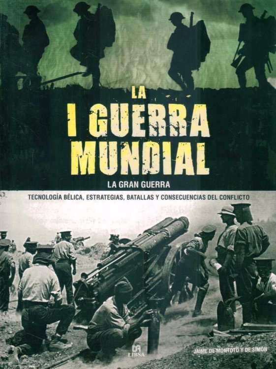 Imagen de La I Guerra Mundial / Jaime De Montoto Y De Simón