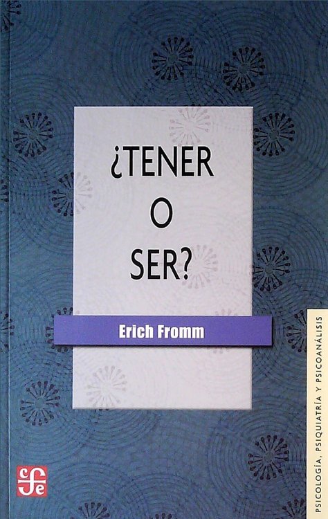 Imagen de Tener O Ser? / Erich Fromm