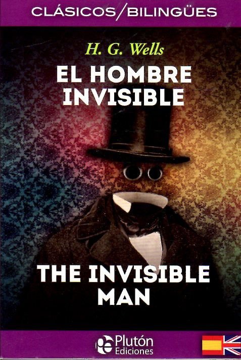 Imagen de El Hombre Invisible / H. G. Wells - Edición Bilingue