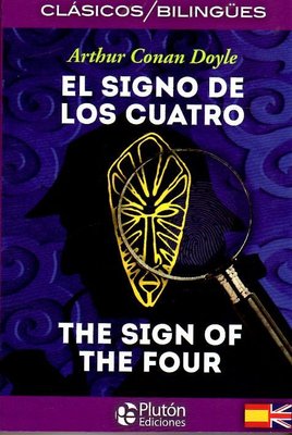 Imagen de El Signo De Los Cuatro / Conan Doyle - Edición Bilingue