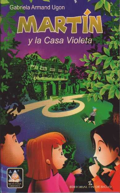 Imagen de Martín Y La Casa Violeta - G Armand Ugon