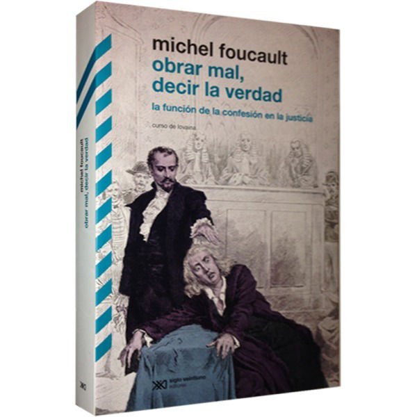 Imagen de Obrar Mal, Decir La Verdad / Michel Foucault