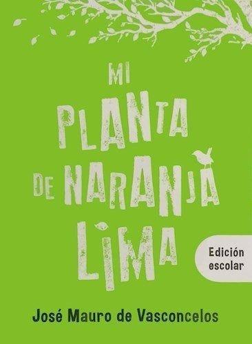 Imagen de Mi Planta De Naranja Lima - José Mauro De Vasconcelos
