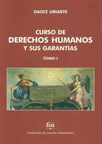 Imagen de Curso De Derechos Humanos Y Sus Garantías. Tomo I - Uriarte