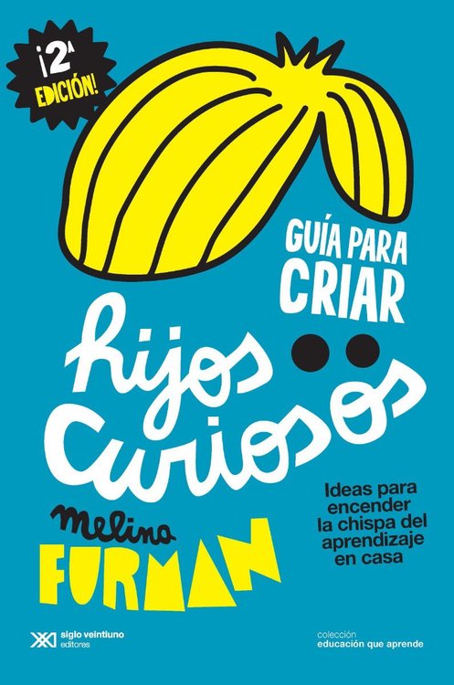 Imagen de Guía Para Criar Hijos Curiosos - Melina Furman