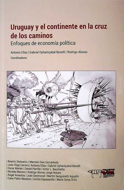 Imagen de Uruguay Y El Continente En La Cruz De Los Caminos
