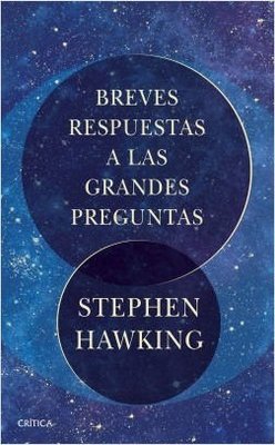 Imagen de Breves Respuestas A Las Grandes Preguntas / Stephen Hawking